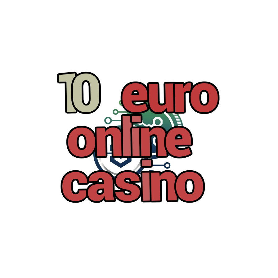 10 euro online casino